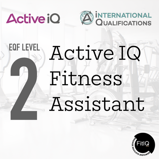 Active IQ: EQF Level 2 Fitness Assistant